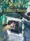 Cover image for The Secret of the Painted House